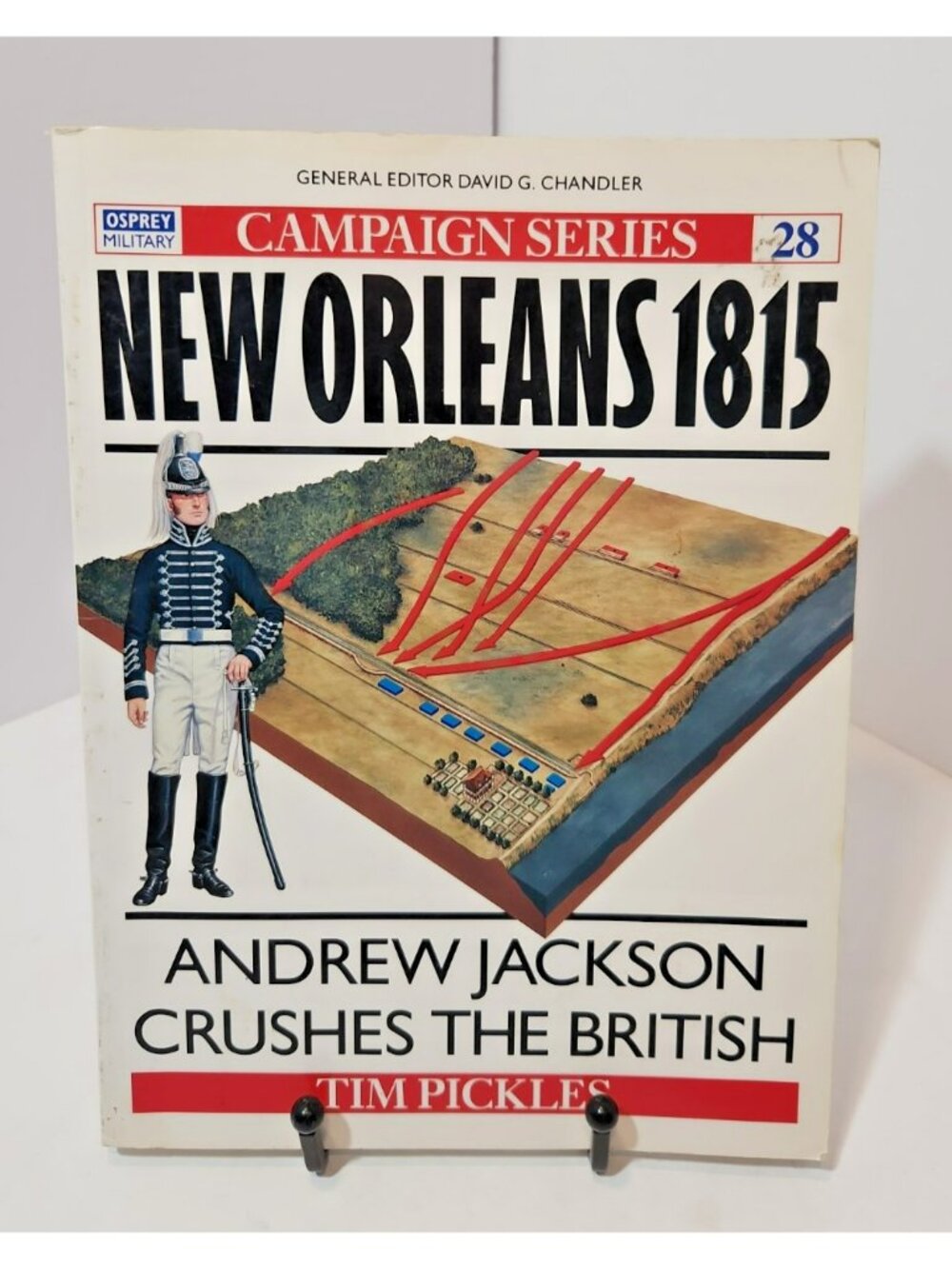 Osprey Campaign Sreies - #28 New Orleans 1815